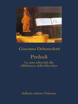 cover image of Preludi. Le note editoriali alla «Biblioteca delle Silerchie»
